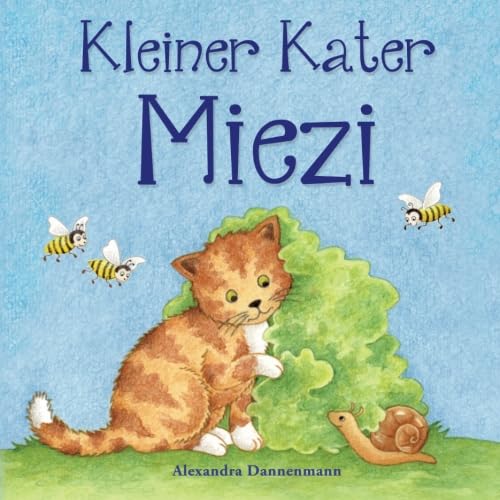 Kleiner Kater Miezi Kleiner Kater Miezi von CreateSpace Independent Publishing Platform