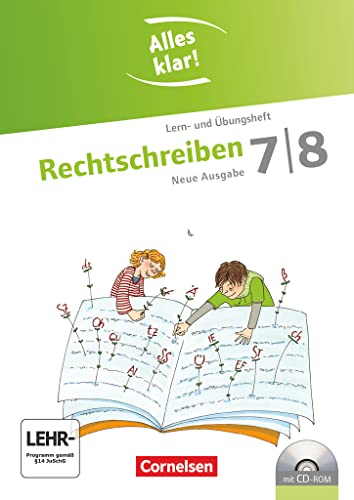 Alles klar! - Deutsch - Sekundarstufe I - 7./8. Schuljahr: Rechtschreiben - Lern- und Übungsheft mit beigelegtem Lösungsheft und CD-ROM von Cornelsen Verlag GmbH