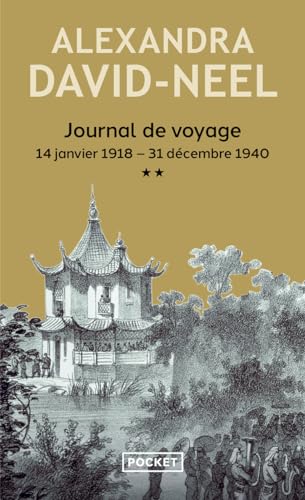 Journal de voyage, tome 2 : Lettres à son mari (14 janvier 1918 - 31 décembre 1940) von Pocket