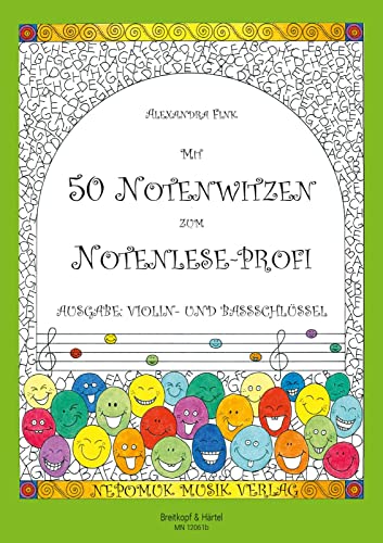 Mit 50 Notenwitzen zum Notenleseprofi - Ein Rätselheft für alle, zum Ausfüllen und Eintragen der Notennamen (Bassschlüssel) (MN 12061b)
