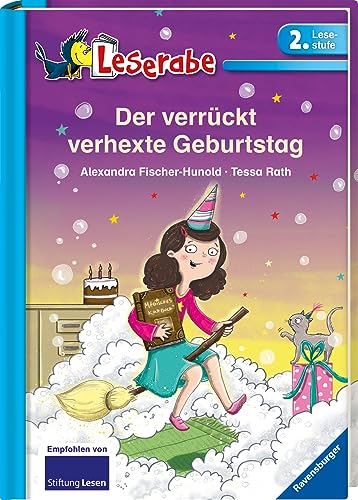 Der verrückt verhexte Geburtstag - Leserabe 2. Klasse - Erstlesebuch für Kinder ab 7 Jahren: 2. Lesestufe (Leserabe - 2. Lesestufe) von Ravensburger Verlag