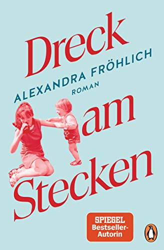 Dreck am Stecken: Roman von PENGUIN VERLAG