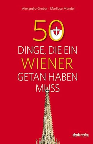 50 Dinge, die ein Wiener getan haben muss