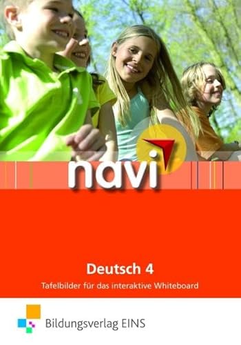 navi Deutsch 4: Tafelbilder für das interaktive Whiteboard Tafelbilder CD-ROM (Navi Deutsch / Navi Deutsch 4) von Westermann Berufliche Bildung