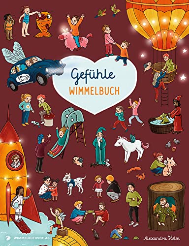 Gefühle Wimmelbuch: Geschichten über Gefühle in Bildern ab 2 Jahre von Adrian & Wimmelbuchverlag GmbH
