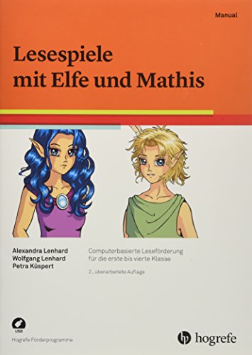 Lesespiele mit Elfe und Mathis: Computerbasierte Leseförderung für die erste bis vierte Klasse
