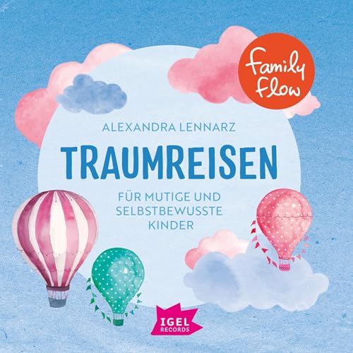 Kids in Balance. Traumreisen: Für mutige und selbstbewusste Kinder von Audible Studios on Brilliance