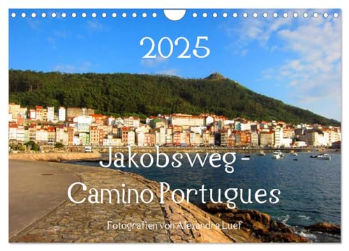 Jakobsweg - Camino Portugues (Wandkalender 2025 DIN A4 quer), CALVENDO Monatskalender