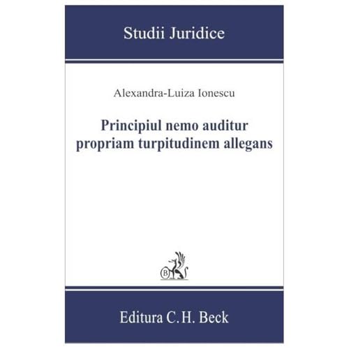 Principiul Nemo Auditur Propriam Turpitudinem Allegans von C.H. Beck
