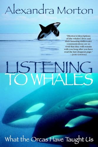 Listening to Whales: What the Orcas Have Taught Us von BALLANTINE GROUP
