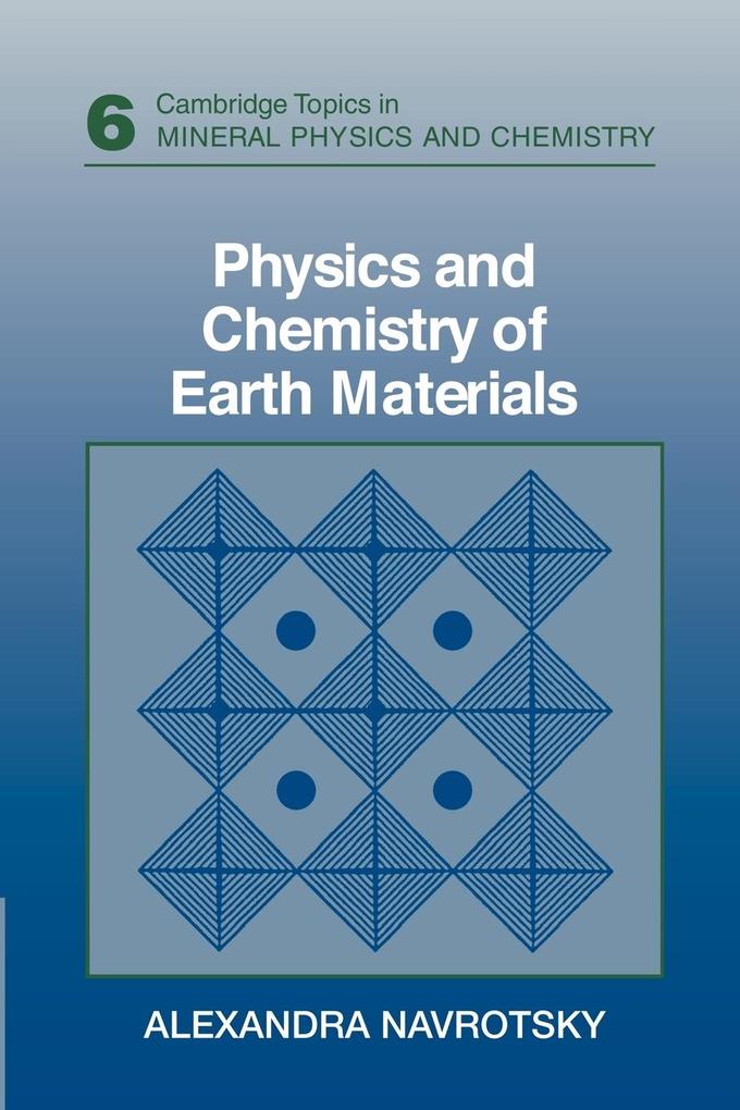 Physics and Chemistry of Earth Materials von Cambridge University Press
