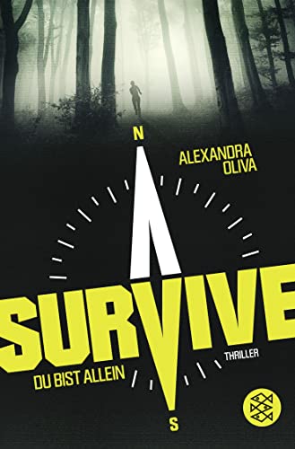 Survive - Du bist allein: Thriller