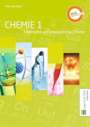 Chemie 1: Allgemeine und anorganische Chemie Schülerband (Chemie: Allgemeine und anorganische Chemie / Organische Chemie) von Bildungsverlag Eins GmbH