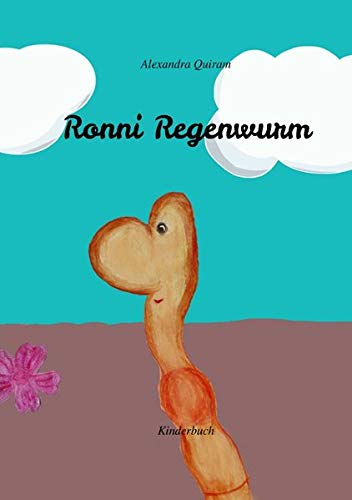 Ronni Regenwurm von epubli