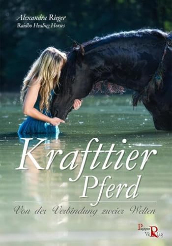 Krafttier Pferd: Von der Verbindung zweier Welten Krafttier Pferd: Von der Verbindung zweier Welten