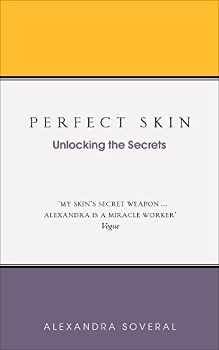 Perfect Skin: Unlocking the Secrets von Vermilion