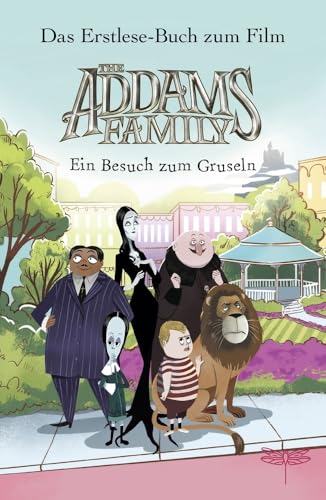 The Addams Family - Ein Besuch zum Gruseln. Das Erstlese-Buch zum Film