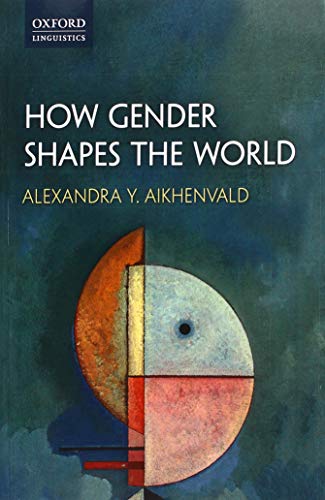 How Gender Shapes the World von Oxford University Press