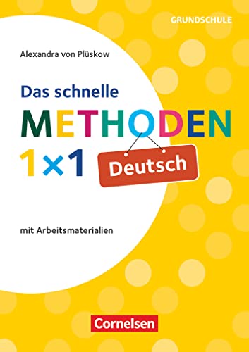 Das schnelle Methoden 1x1 - Grundschule: Deutsch (3. Auflage) - Mit Arbeitsmaterialien - Buch von Cornelsen Vlg Scriptor
