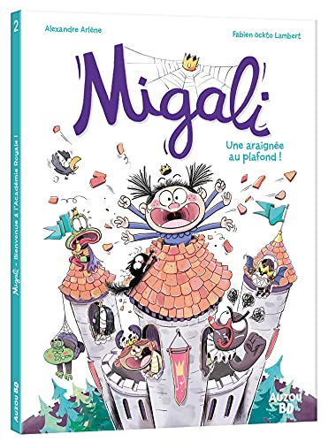 Migali - Tome 02 Une araignée au plafond (02) von AUZOU