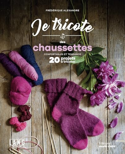 Je tricote des chaussettes: Confortables et tendance Je tricote des chaussettes: Confortables et tendance von MARIE-CLAIRE
