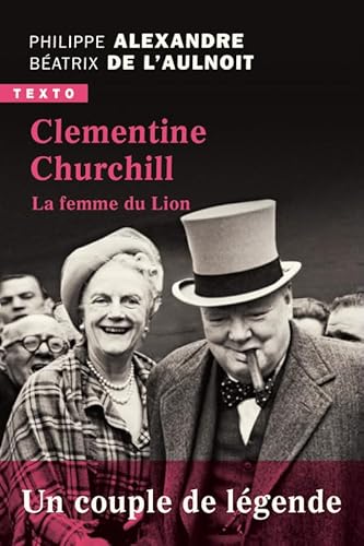 Clementine Churchill: la femme du lion