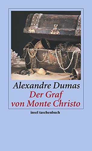 Der Graf von Monte Christo (insel taschenbuch) von Insel Verlag GmbH