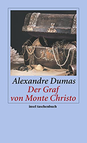 Der Graf von Monte Christo (insel taschenbuch) von Insel Verlag