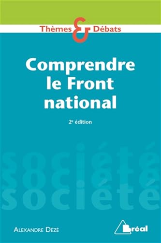 Comprendre le front national von BREAL