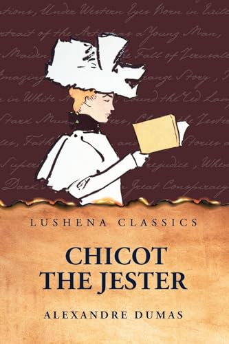 Chicot the Jester von Lushena Books