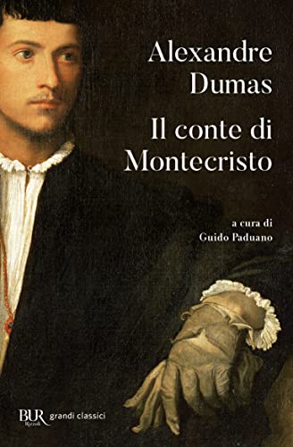 Il conte di Montecristo (BUR Grandi classici)