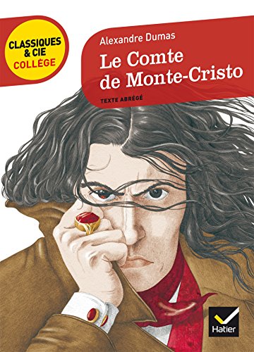 Le Comte de Monte-Cristo (texte abrege): Texte abrégé