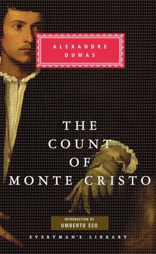 The Count of Monte Cristo: Introduction by Umberto Eco (Everyman's Library Classics Series)
