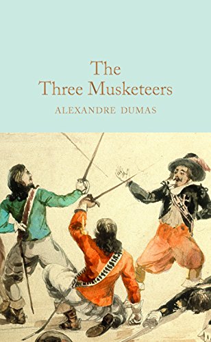 The Three Musketeers: Alexandre Dumas (Macmillan Collector's Library)