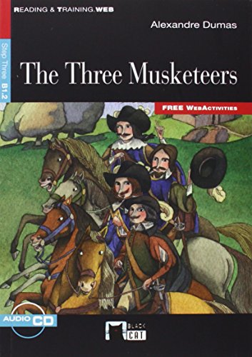 The three musketeers (Black Cat. reading And Training) von Editorial Vicens Vives