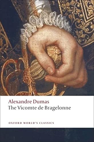 The Vicomte de Bragelonne (Oxford World’s Classics) von Oxford University Press