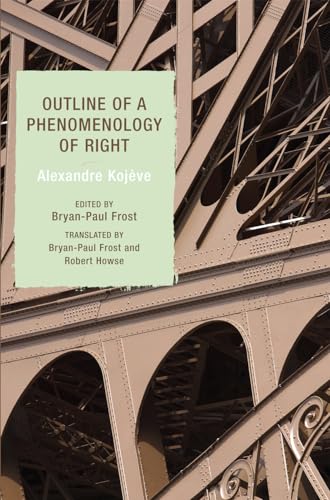 Outline of a Phenomenology of Right von Rowman & Littlefield Publishers
