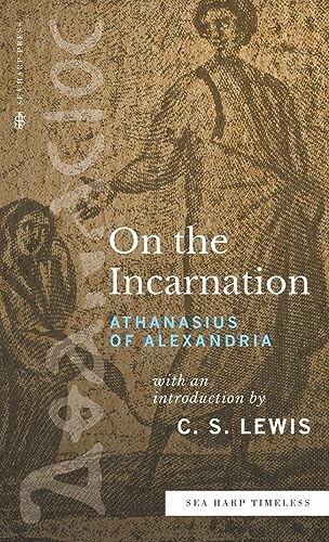 On the Incarnation (Sea Harp Timeless series) von Sea Harp Press