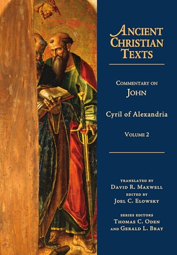 Commentary on John: Volume 2 (Ancient Christian Texts, 2, Band 2)