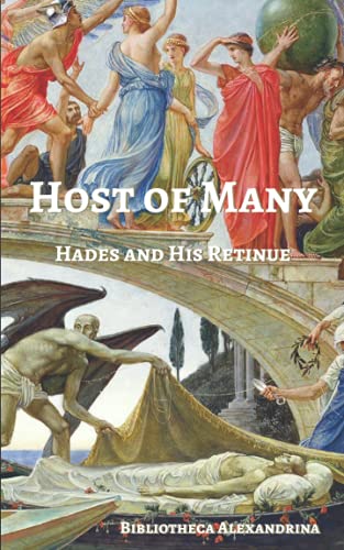 Host of Many: Hades and His Retinue von Independently published