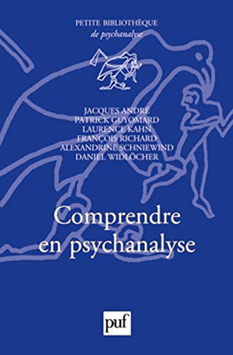 Comprendre en psychanalyse