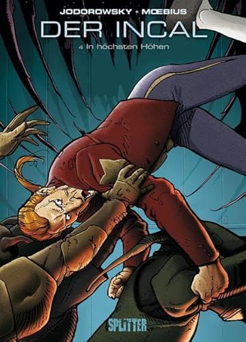 Der Incal. Band 4: In höchsten Höhen von Splitter Verlag