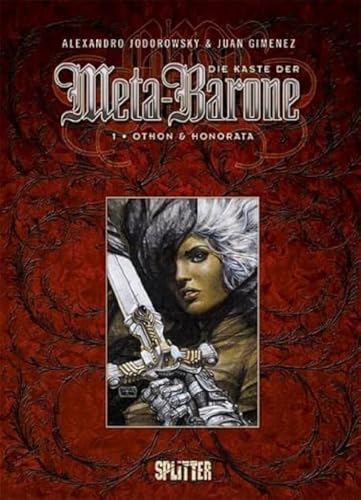 Kaste der Meta-Barone, Die: Band 1. Othon & Honorata von Splitter Verlag