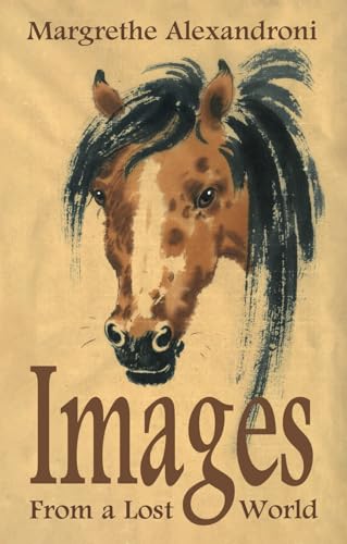 Images from a Lost World Images from a Lost World von aSys Publishing