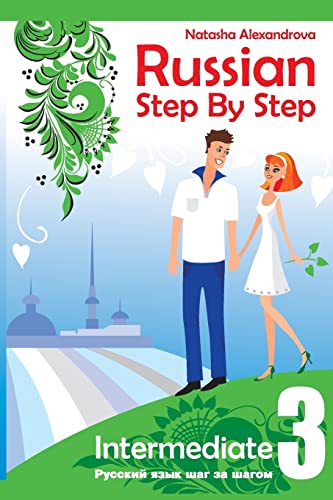 Russian Step By Step Intermediate Level 3: With Audio Direct Download von Createspace Independent Publishing Platform