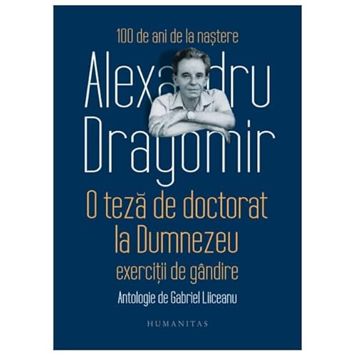 O Teza De Doctorat La Dumnezeu. Exercitii De Gandire
