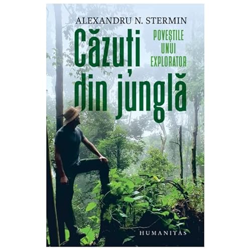 Cazuti Din Jungla von Humanitas