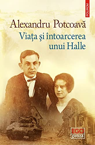 Viata Si Intoarcerea Unui Halle von Editura Polirom