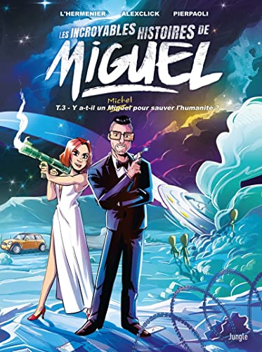 Les Incroyables Histoires de Miguel - Tome 3 von JUNGLE
