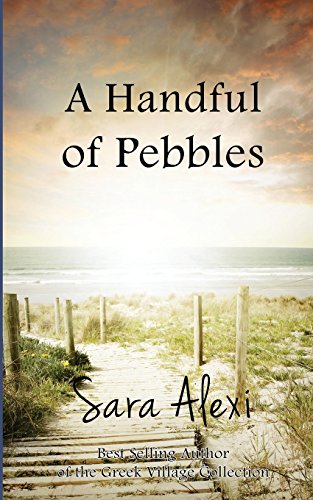 A Handful of Pebbles (The Greek Village Collection, Band 7)